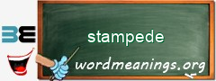 WordMeaning blackboard for stampede